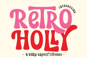 Retro Holly Fonts for Vintage Web Design